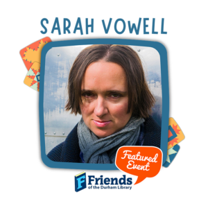 Sarah Vowell.