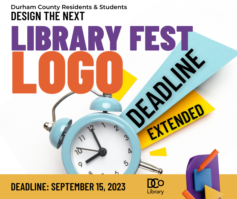 Durham County residents and students: design the next Library Fest logo! Deadline extended to September 15